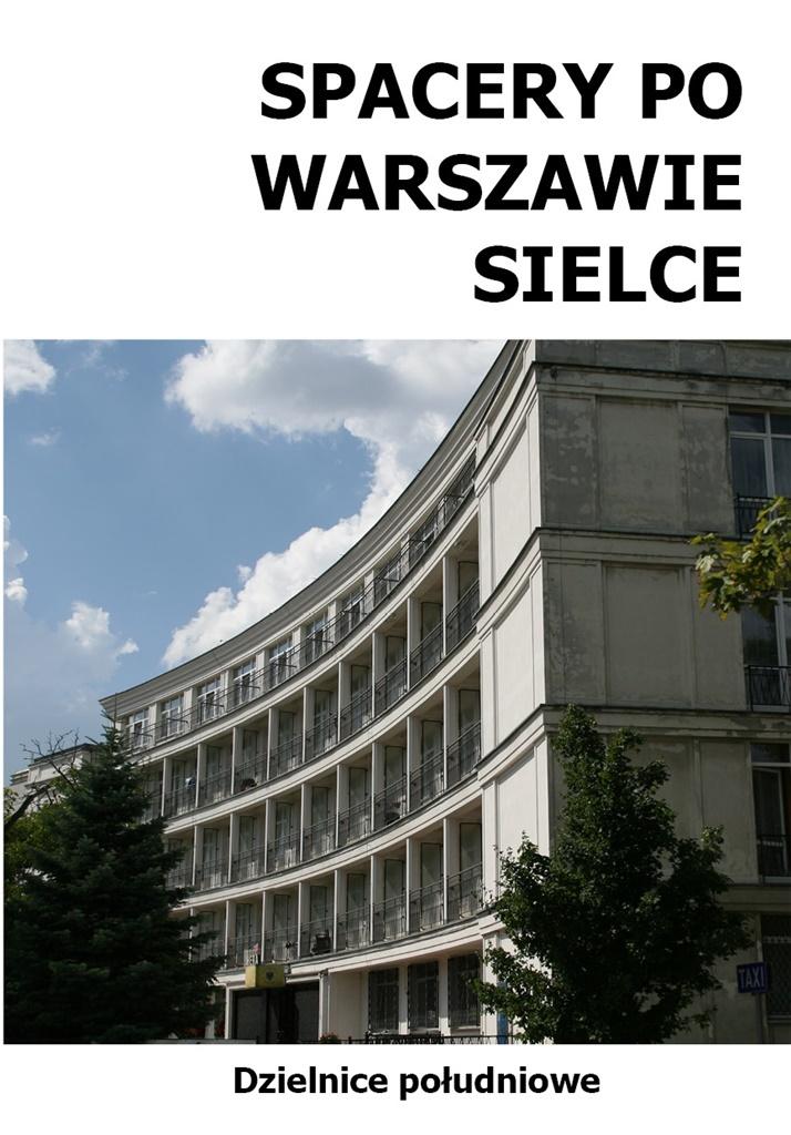 Książka - Spacery po Warszawie: Sielce
