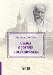 Książka - Uwaga o Józefie Gołuchowskim