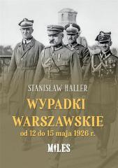Książka - Wypadki warszawskie od 12 do 15 maja 1926