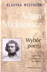 Książka - Adam Mickiewicz. Wybór poezji. Klasyka mistrzów