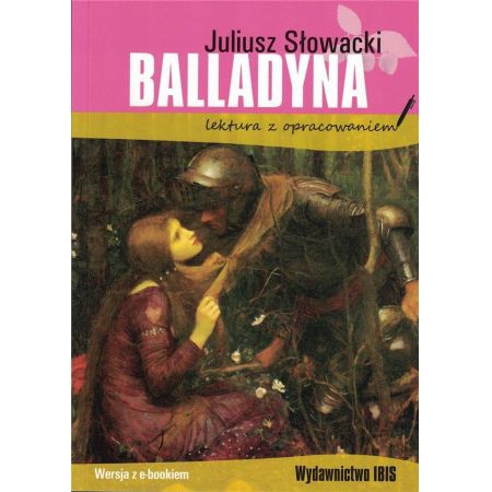 Balladyna. Lektura z opracowaniem