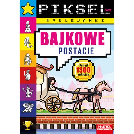 Pikselowe wyklejanki.  Bajkowe postacie