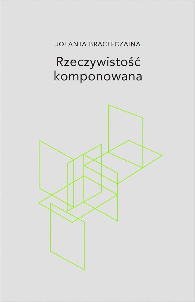 Książka - Rzeczywistość komponowana