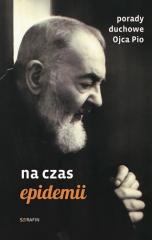 Książka - Porady duchowe Ojca Pio na czas epidemii