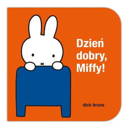 Dzień dobry Miffy