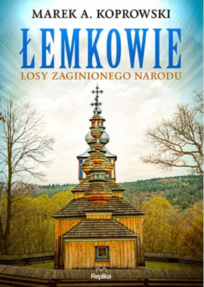 Książka - Łemkowie. Losy zaginionego narodu