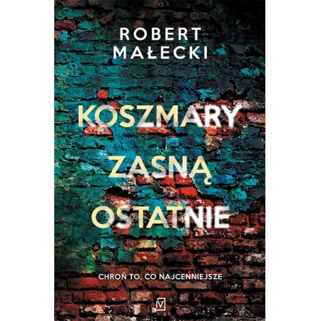 Koszmary zasną ostatnie