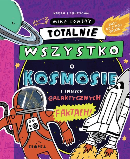 Książka - Totalnie wszystko o kosmosie