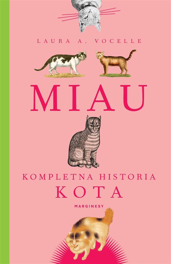 Książka - Miau. Kompletna historia kota