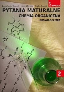 Książka - Pytania maturalne T.2 Chemia organiczna dośw.