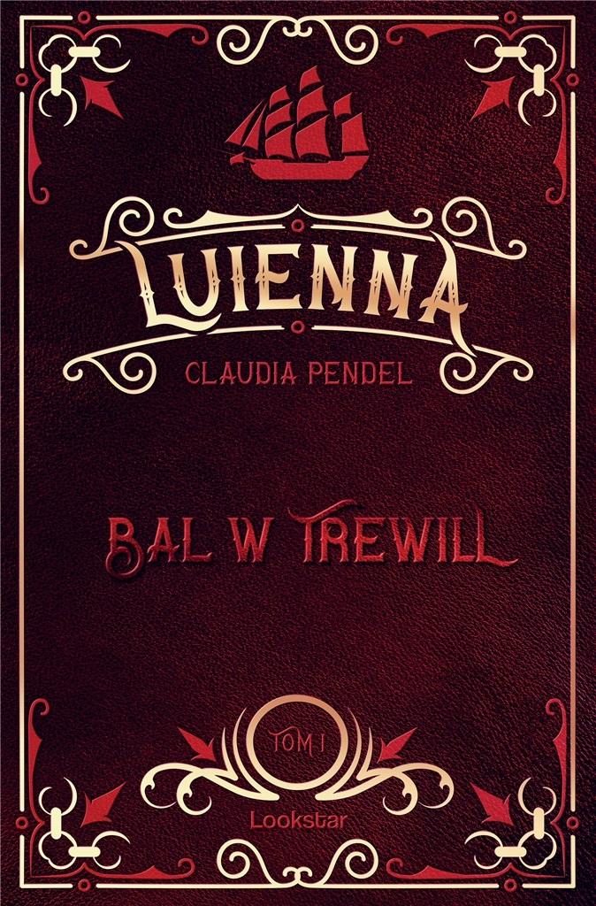 Luienna T.1 Bal w Trewill