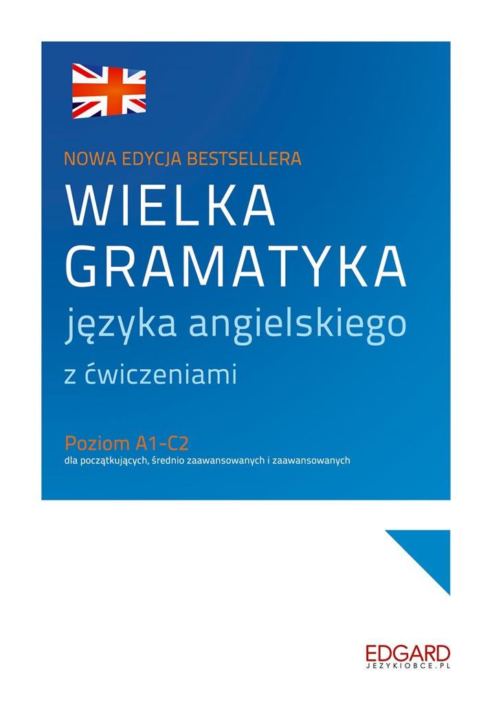 Książka - Wielka gramatyka języka angielskiego 2 edycja