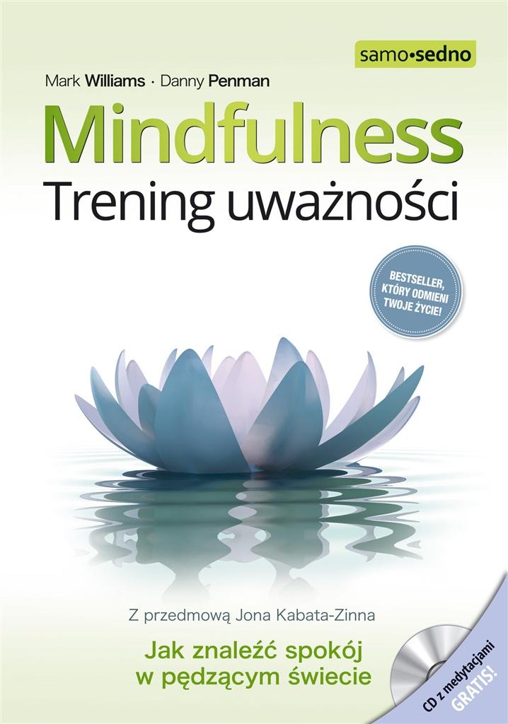 Książka - Mindfulness. Trening uważności