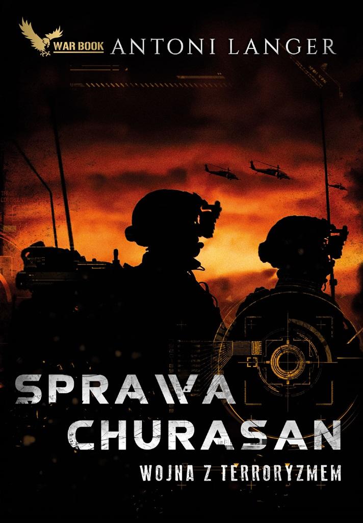 Książka - Sprawa Churasan. Wojna z terroryzmem