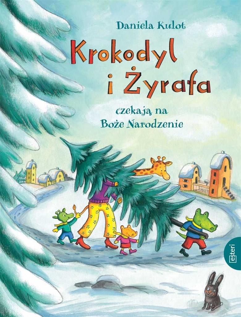 Książka - Krokodyl i żyrafa czekają na Boże Narodzenie