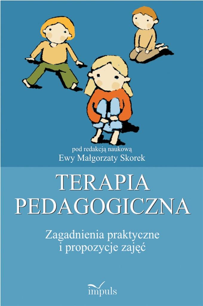 Książka - Terapia pedagogiczna T.2 Zagadnienia praktyczne