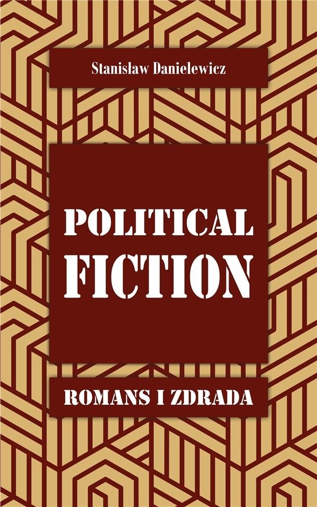 Książka - Political fiction. Romans i zdrada