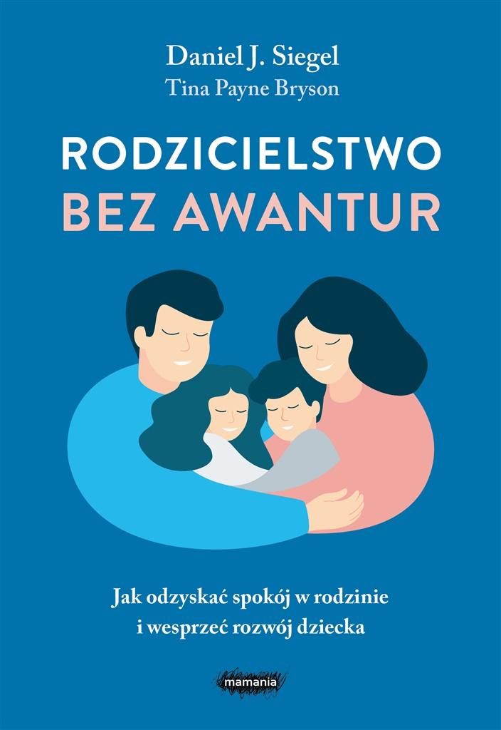 Książka - Rodzicielstwo bez awantur