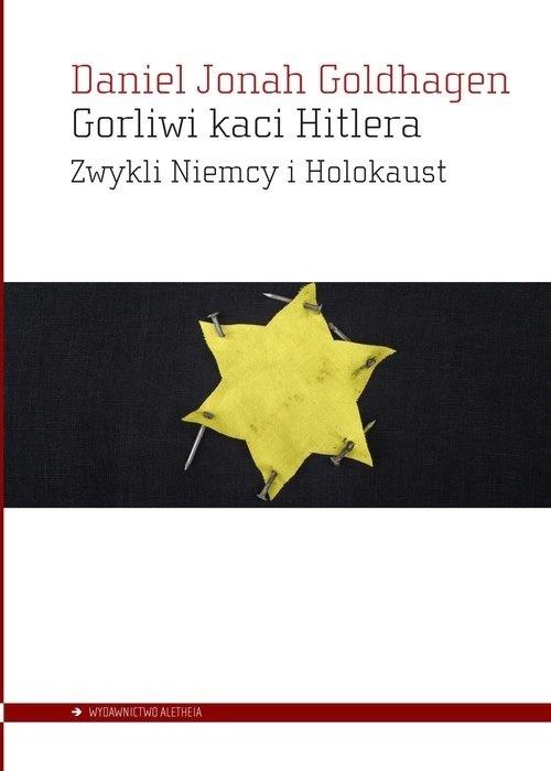 Książka - Gorliwi kaci Hitlera