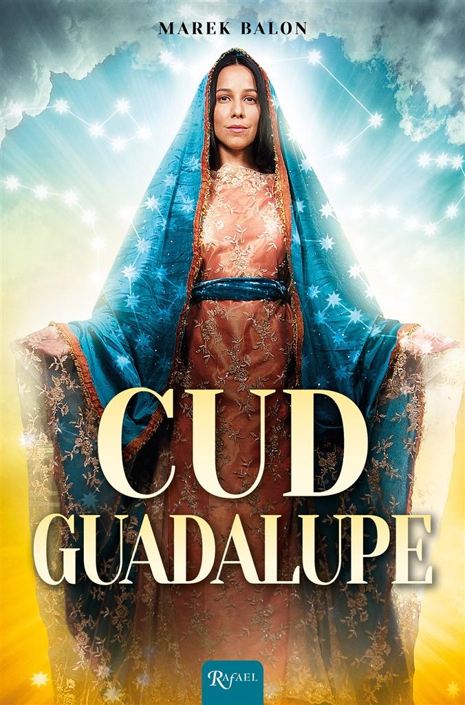 Książka - Cud Guadalupe