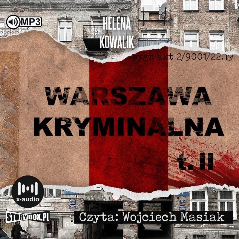 Książka - Warszawa kryminalna T.2 audiobook