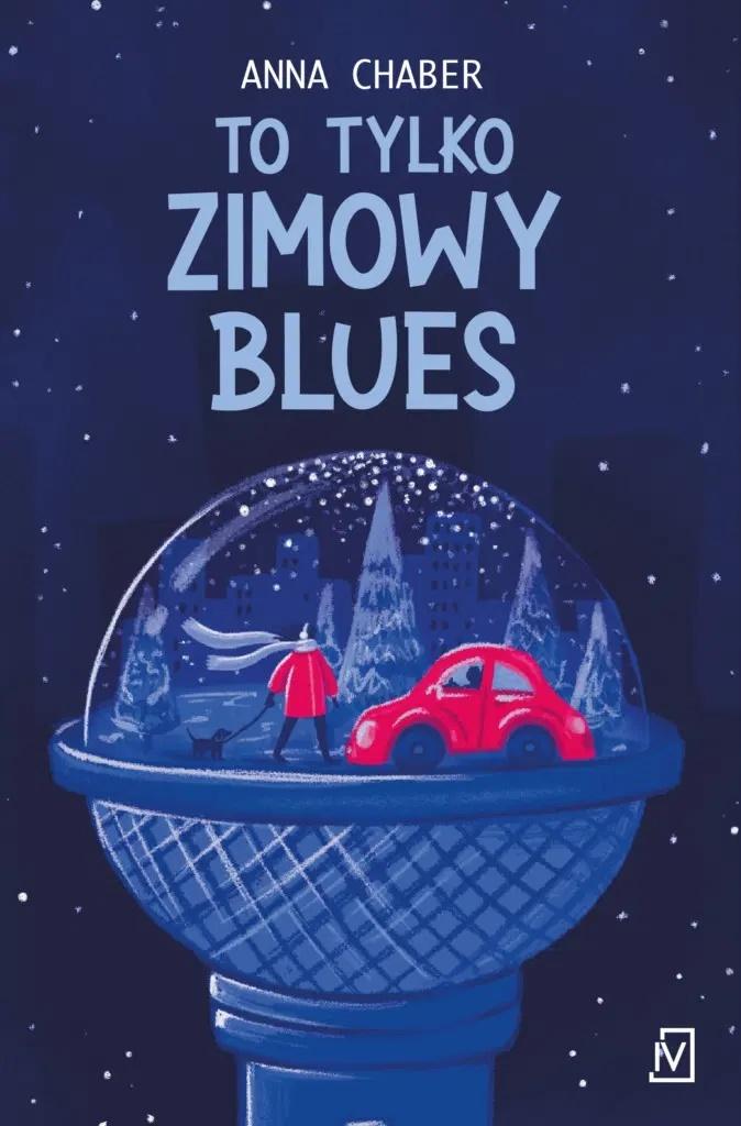 To tylko zimowy blues