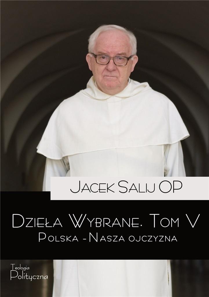 Książka - Dzieła Wybrane T.5 Polska Nasza Ojczyzna