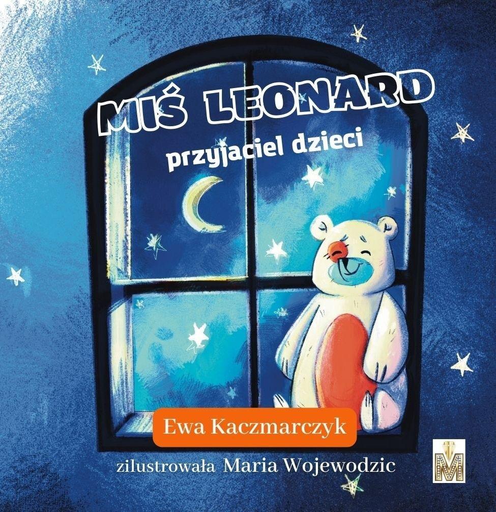 Książka - Miś Leonard przyjaciel dzieci