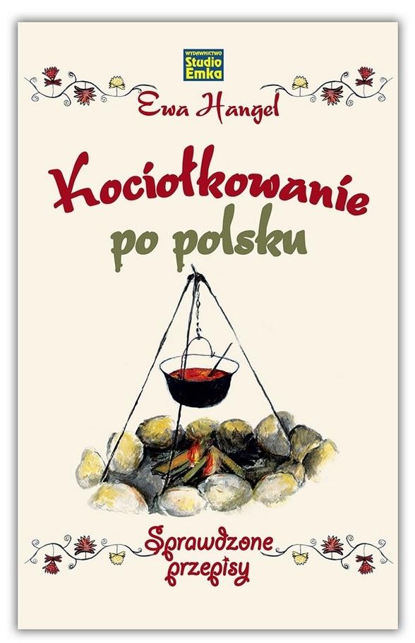 Książka - Kociołkowanie po polsku w.2023