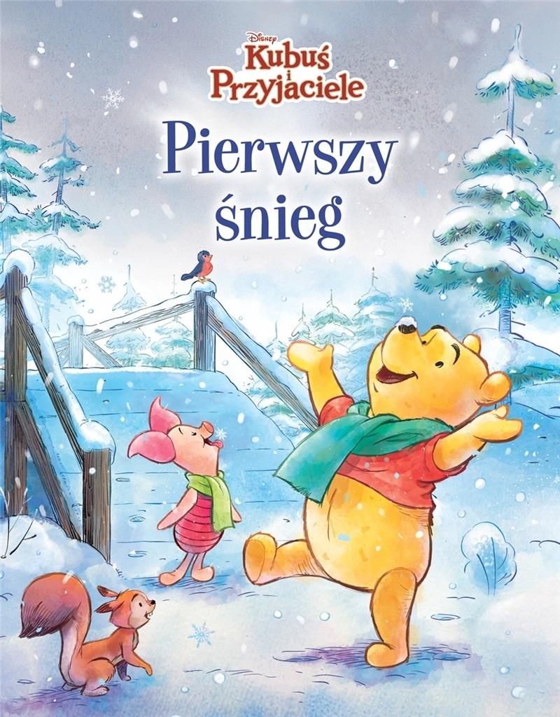 Książka - Pierwszy śnieg. Disney Kubuś i Przyjaciele