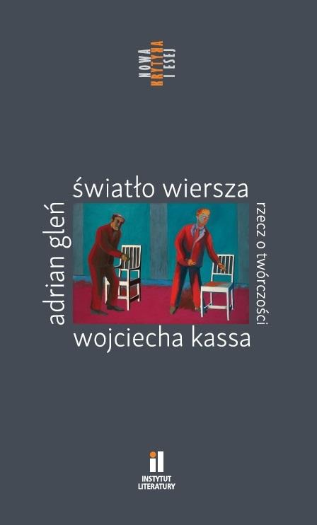 Książka - Światło wiersza Rzecz o twórczości Wojciecha Kassa