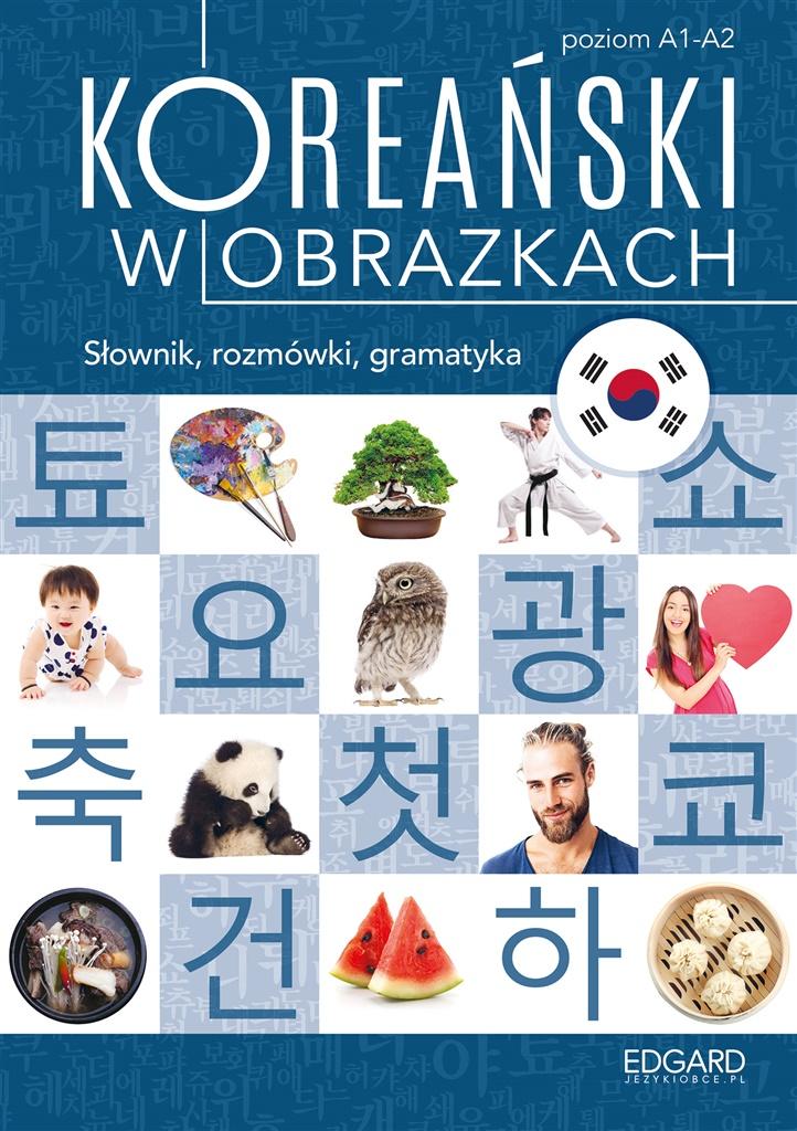 Książka - Koreański w obrazkach. Słownik, rozmówki, gram.