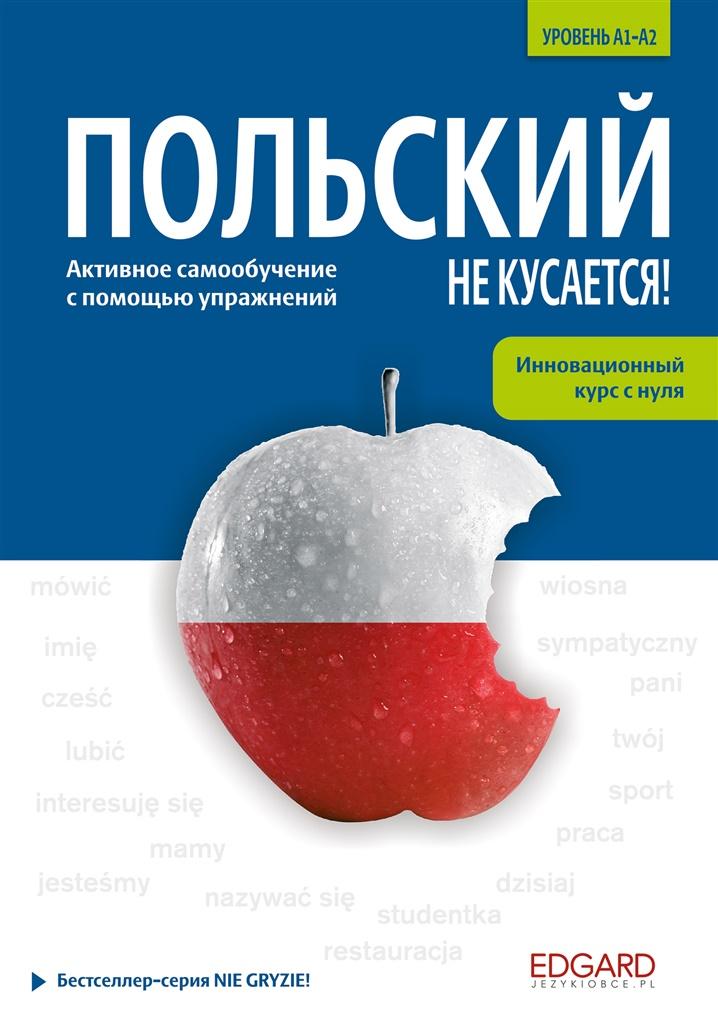 Książka - Polski nie gryzie! (wersja rosyjskojęzyczna)