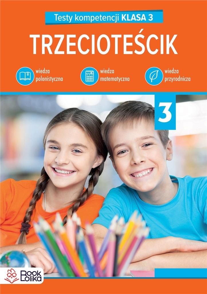 Książka - Trzecioteścik. Testy kompetencji klasa 3