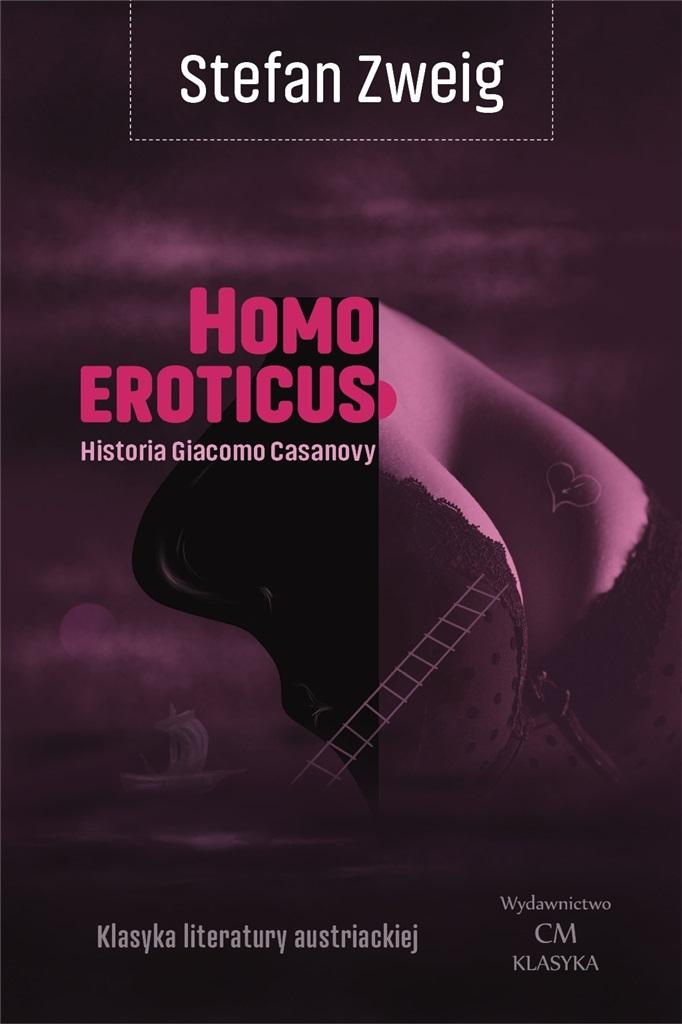 Książka - Homo eroticus. Historia Giacomo Casanovy