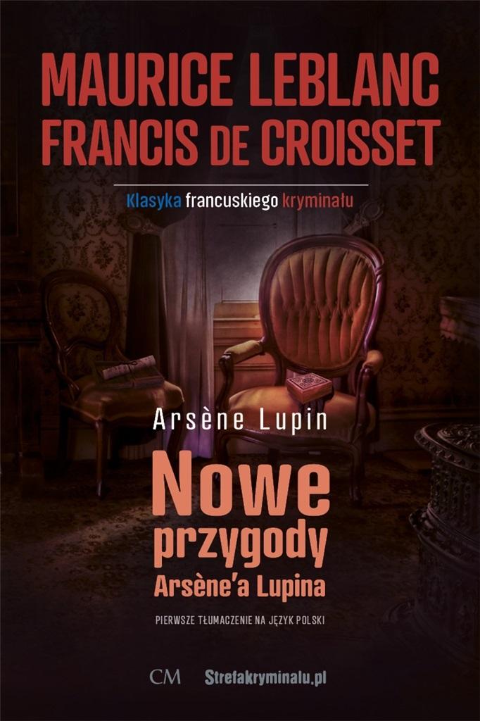 Książka - Klasyka. Nowe przygody Arsene'a Lupina