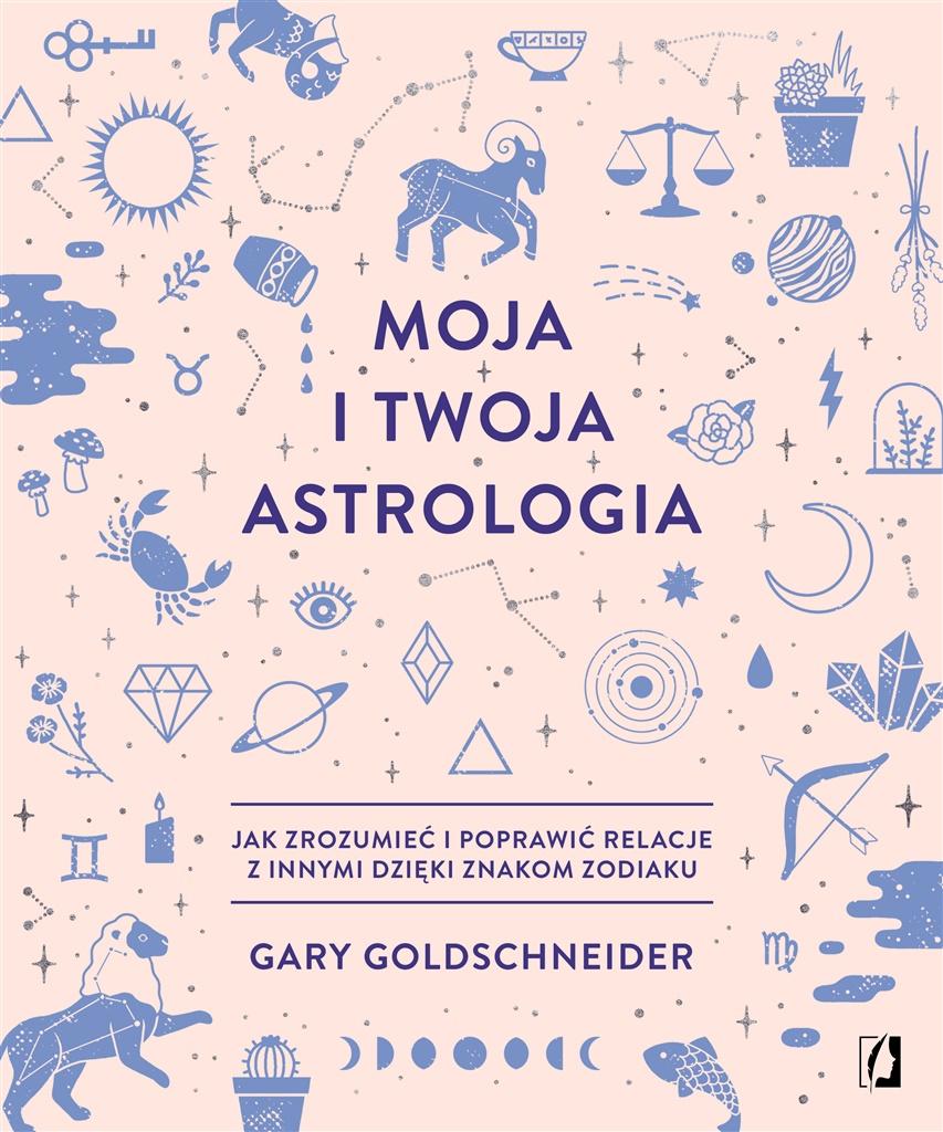 Książka - Moja i twoja astrologia