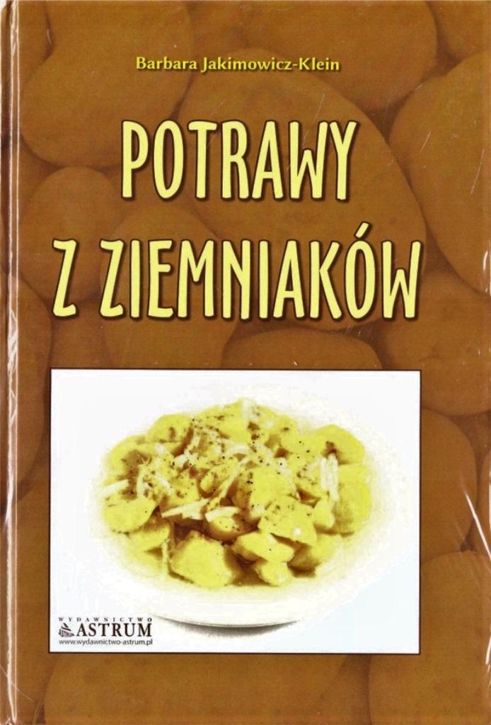 Książka - Kuchnia klasyczna. Potrawy z ziemniaków A4 BR
