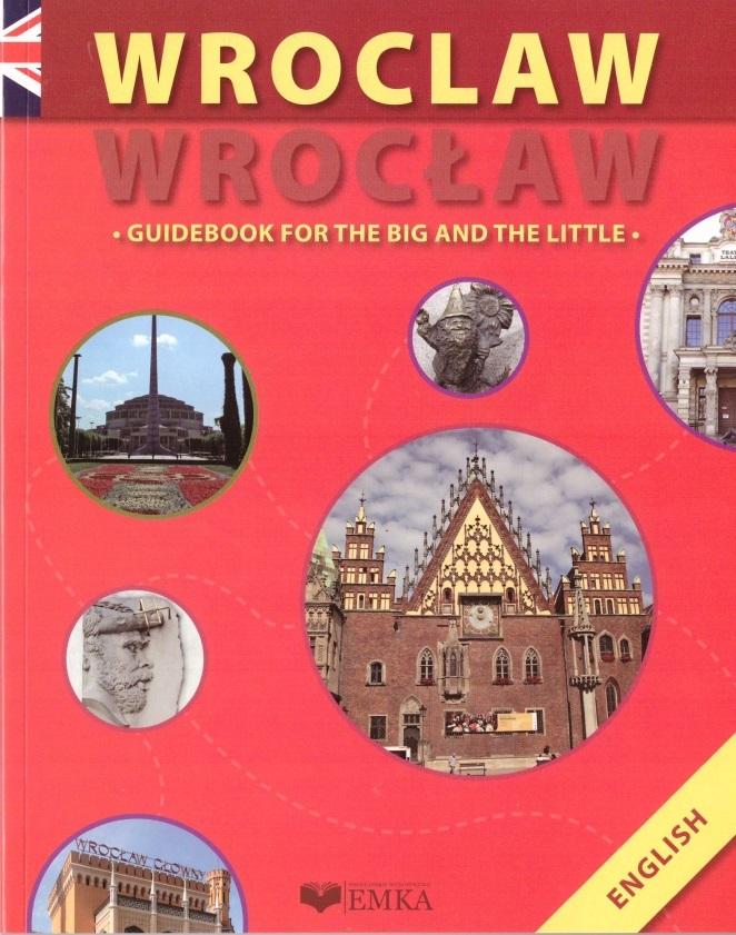 Wrocław Guidebook For The Big And The Little