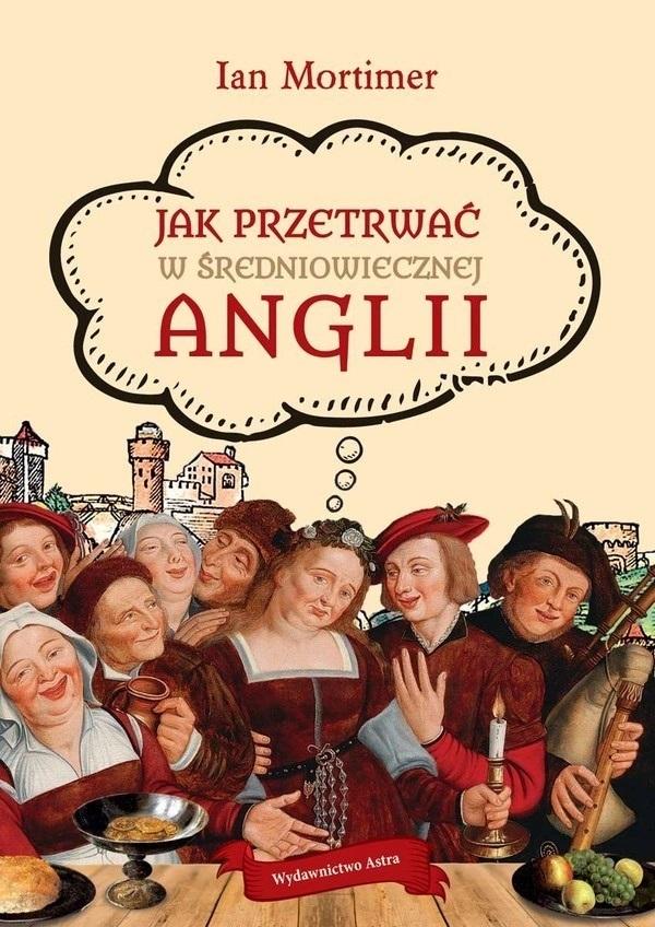 Książka - Jak przetrwać w średniowiecznej Anglii w.2