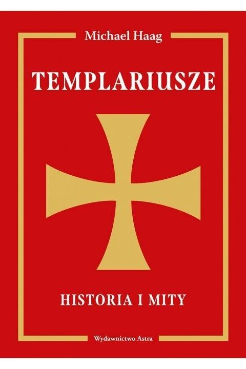 Książka - Templariusze. Historia i mity
