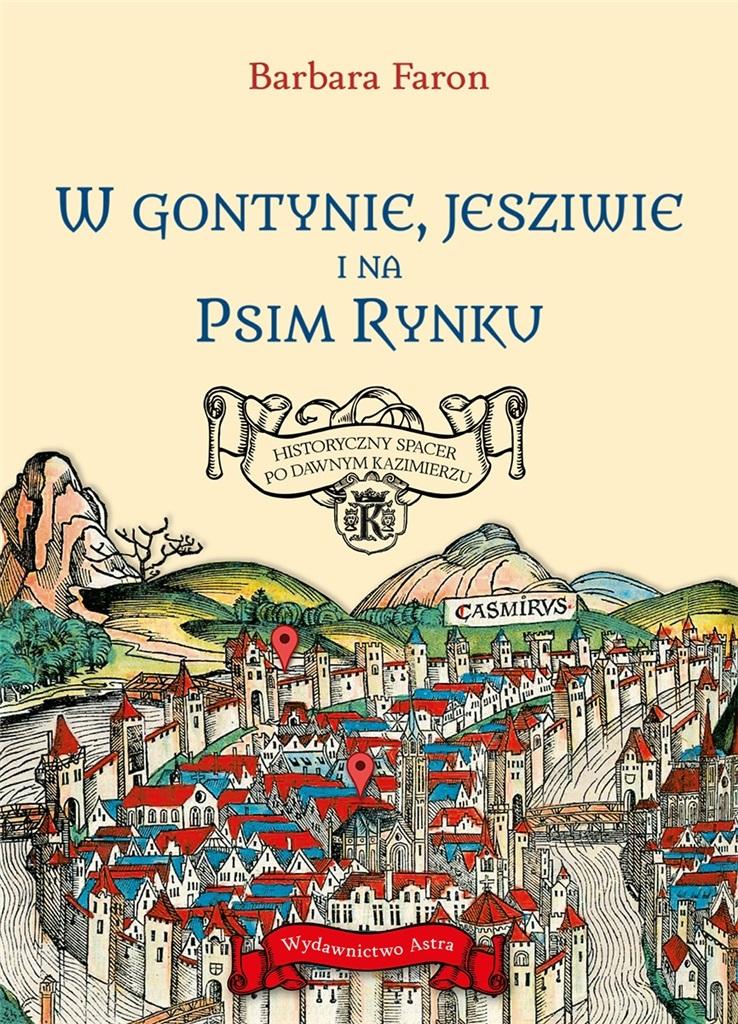 Książka - W Gontynie, Jesziwie i na Psim Rynku