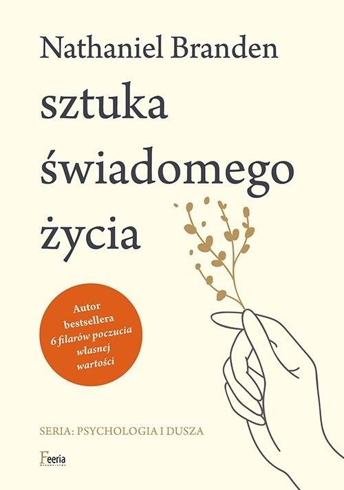 Książka - Sztuka świadomego życia