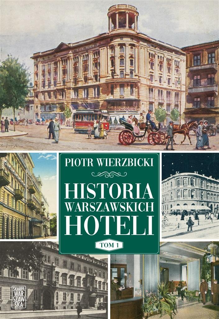 Książka - Historia warszawskich hoteli