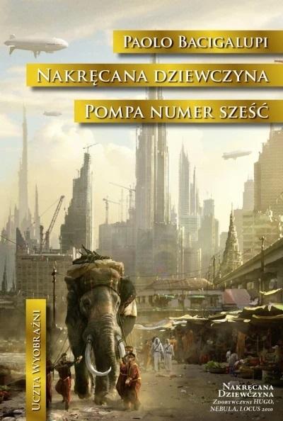 Nakręcana dziewczyna. Pompa numer sześć