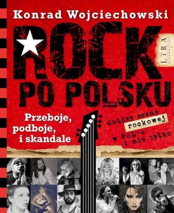 Książka - Rock po polsku. Przeboje, podboje i skandale