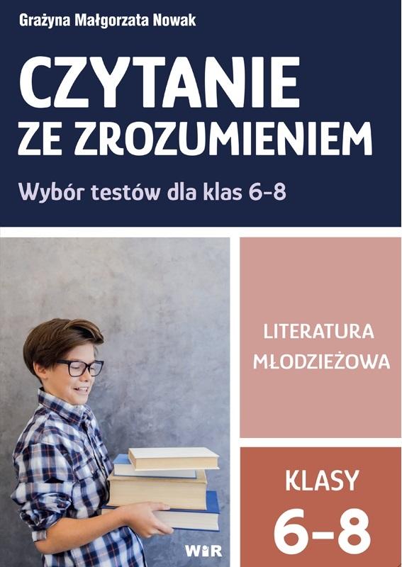 Książka - Czytanie ze zrozumieniem kl. 6-8 SP Lit. młodzież.