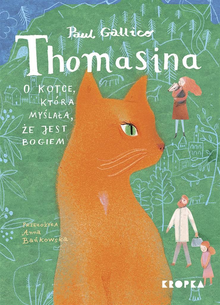 Książka - Thomasina, kotka, która myślała, że jest Bogiem