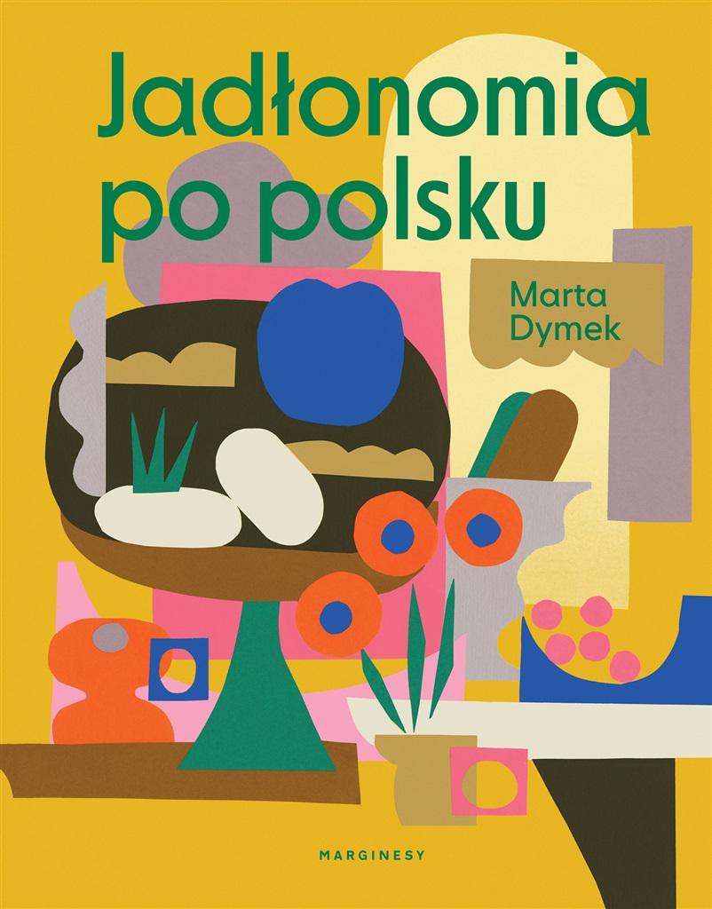 Książka - Jadłonomia po polsku