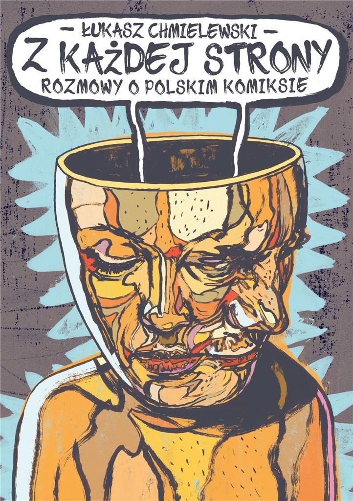 Książka - Z każdej strony. Rozmowy o polskim komiksie